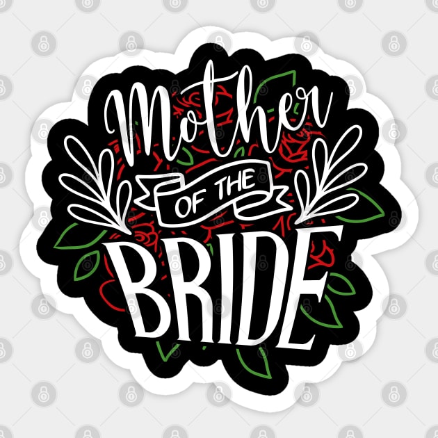 Mother of The BrideWedding Rehearsal Dinner Sticker by Tesszero